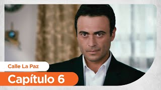 Calle La Paz | Huzur Sokagi - Capítulo 6