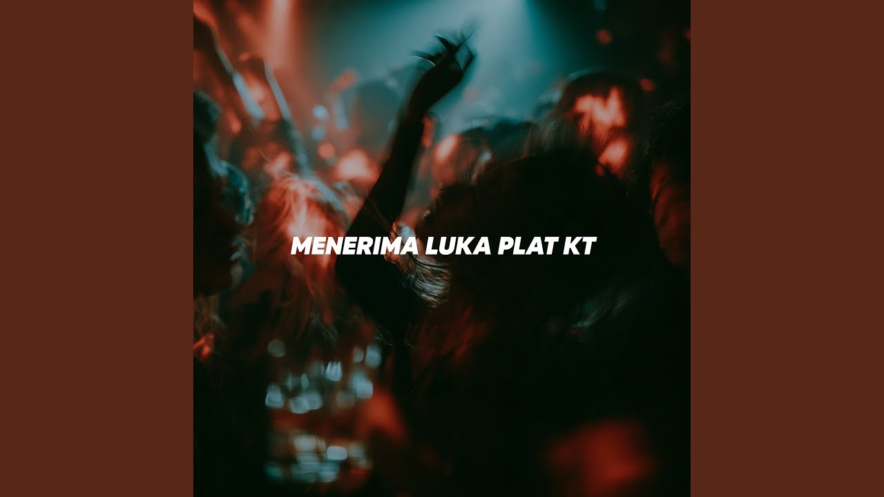 Menerima Luka Plat KT
