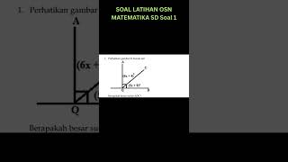 SOAL LATIHAN OSN MATEMATIKA SD Soal 1