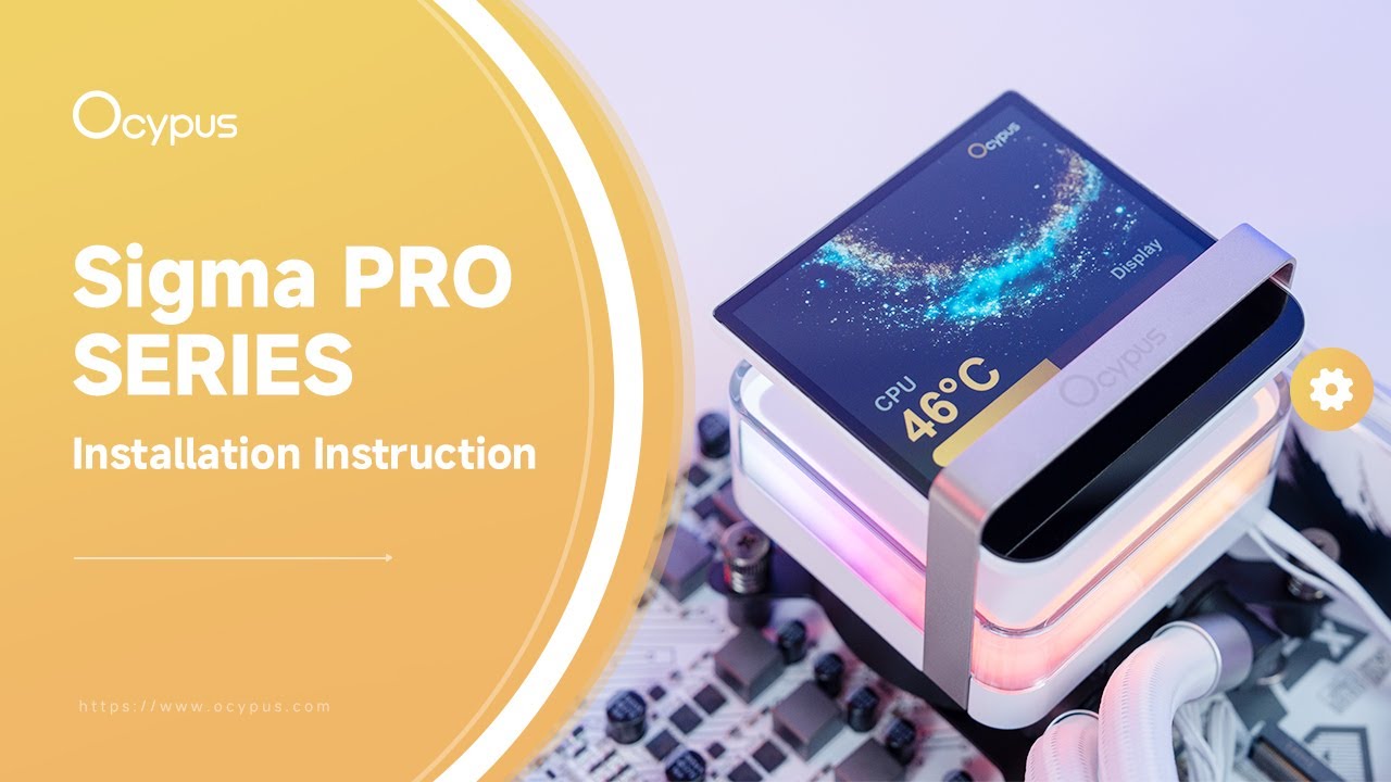 [Installation Manual] Ocypus Sigma PRO series Liquid Cooler
