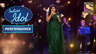 Arunita का Phenomenal Rendition Of 'Tere Liye' | Indian Idol | Performance