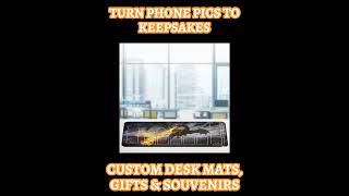 Custom Desk Mats, Gifts &amp; Souvenirs
