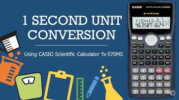 1 Second Unit Conversion Using Calculator