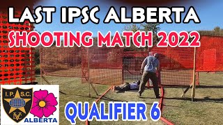 LAST IPSC ALBERTA SHOOTING MATCH 2022,QUALIFIER 6 #shooting #sports
