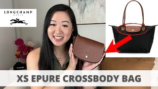 LONGCHAMP XS EPURE CROSSBODY BAG IN BROWN, REVIEW, WHAT FITS INSIDE