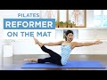 Reformer on the Mat -  Pilates Matwork Level 2 - 35 min - Full-body workout