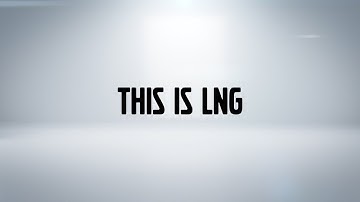 Volvo Trucks – This is LNG (Liquefied Natural Gas)