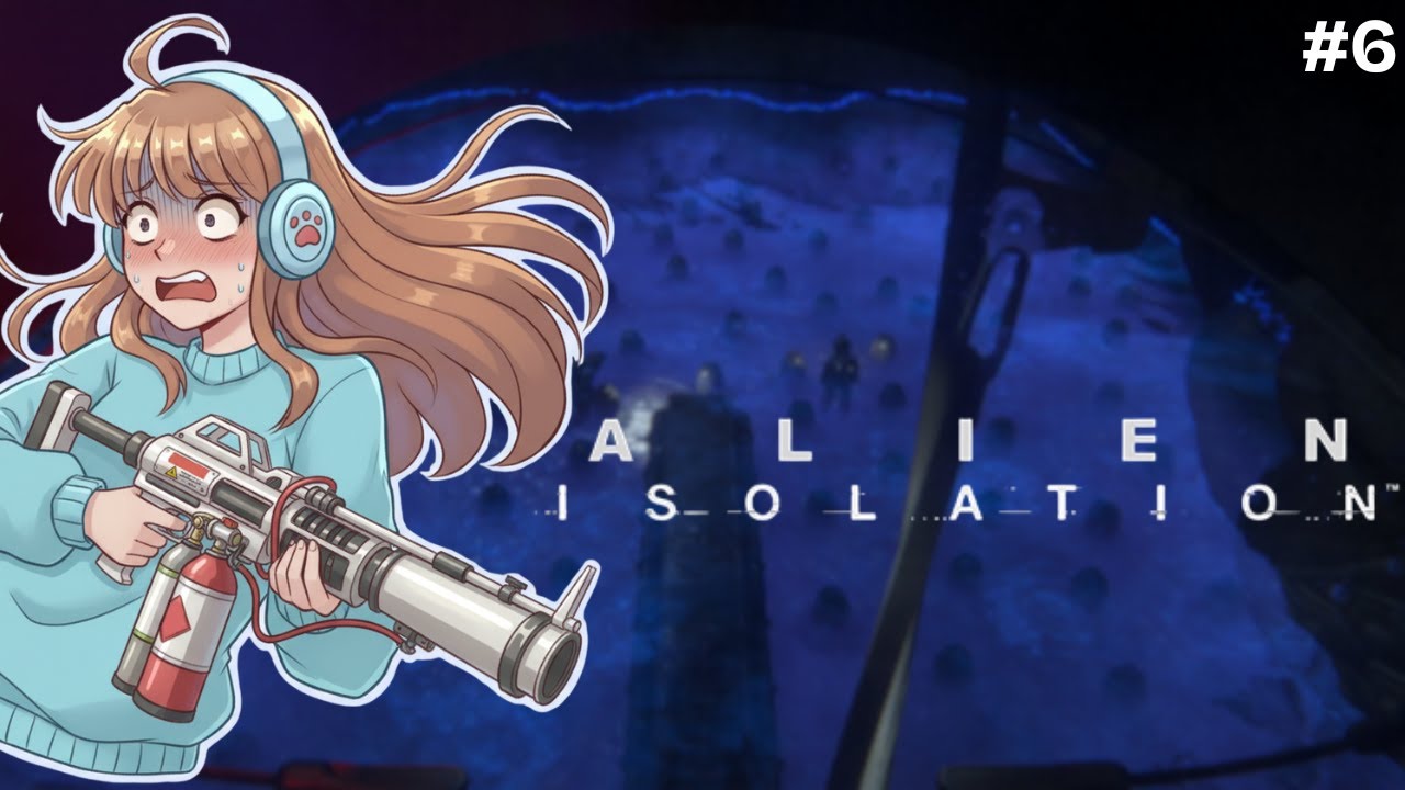 ALIEN PLANET + FLAMETHROWER !?  | Alien: Isolation (#6)