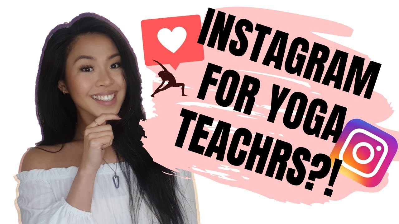 How to Use Instagram for Yoga Teachers (TO GET MORE STUDENTS