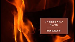Xiao fire - the beautiful sound of the chinese bamboo flute