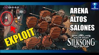 EXPLOIT/GLITCH Arena Altos Salones - Hollow Knight Silksong