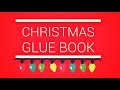 Christmas Glue Book || No.1 || #gluebook gluebooks #holidaygluefest2020 #christmasgluebook