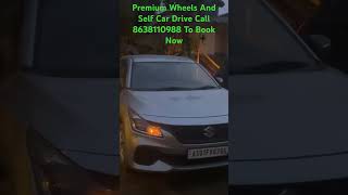 Premium Wheels And Self Car Drive (8638110988)To Book Now