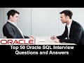 Oracle Interview Questions and Answers | Mastering the Oracle SQL Interview Top 50 Q&A for Success