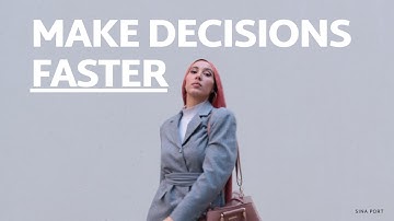 Tips and Strategies: Speed Up Your Decision Making Process