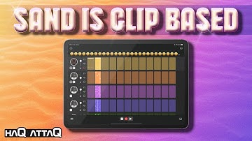 SAND is a Clip based Sequencer for iOS | haQ attaQ Docutorial