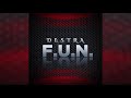 F.U.N. (Official Audio) | Destra | Ghostbusters Riddim | Soca Music 2019 | Trinidad Carnival