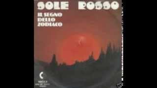 SEGNO DELLO ZODIACO - SOLE ROSSO (1973)