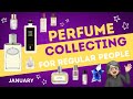 Perfume Collecting for Regular People - January 2026