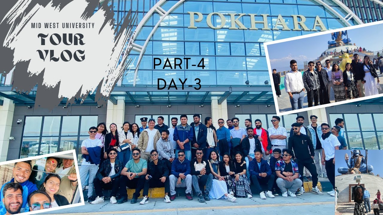 Mid West University |Journey in Pokhara| Vlog: Day 3, Part 4
