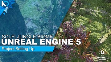 Sci-Fi Jungle - Project Set Up - Unreal Engine 5 #GameDev #UE5