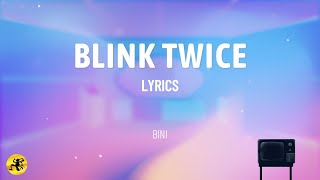 Download Lagu Blink Twice (LYRICS) - BINI MP3