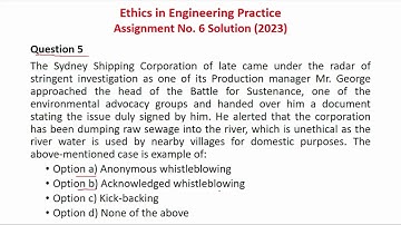NPTEL-Ethics in Engineering Practice- Assignment 2 Solution