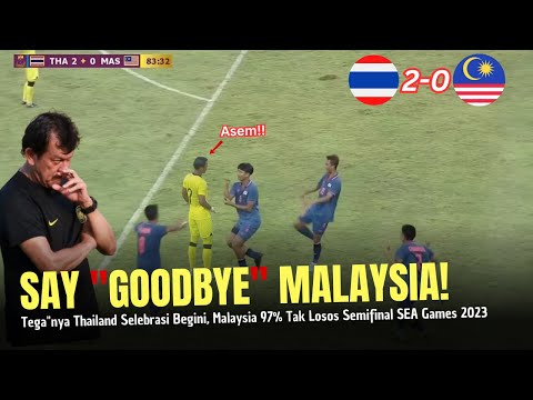 🔴GOODBYE MALAYSIA! Tumbang 0-2 Vs Thailand - Malaysia Tak Lolos Semifinal SEA Games 2023 Jika Begini