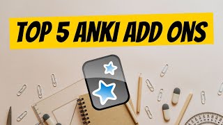 Top 5 Anki Add-ons | Enhance your Anki experience