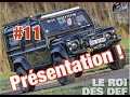 #11 présentation land Rover defender 110 TD5