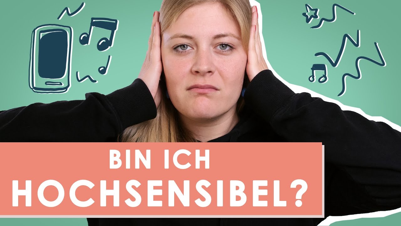 Bist du wirklich hochsensibel? Was steckt hinter Hochsensibilität und Hochbegabung?