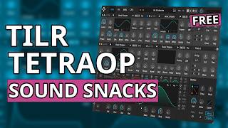 Tilr TetraOP Sound Snacks: FREE 4-Operator FM and Wavetable Synthesizer