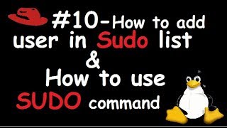 Linux#10 Add USER as SUDO and use of SUDO command