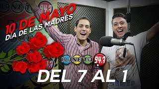 Planeta 99.9 - Del 7 Al 1 (Día De Las Madres)