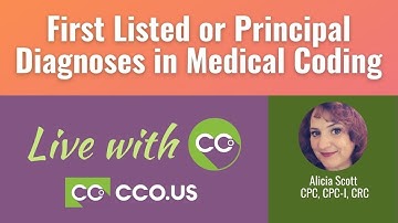 First Listed or Principal Diagnoses in Medical Coding