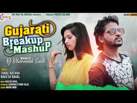 Gujrati Breakup Mashup