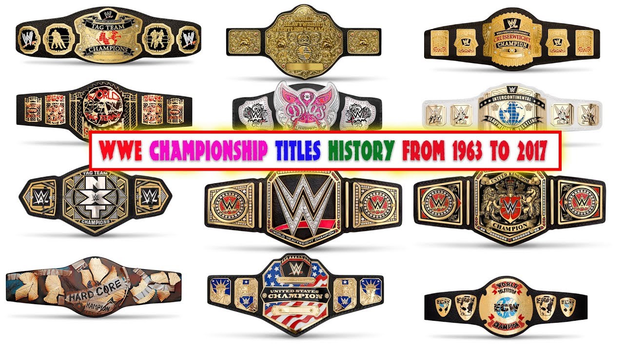 wwe Championship Titles History from 1963 to 2017 - YouTube