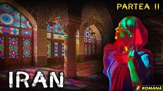 IRAN: totul e ALTFEL decât crezi!!! (Iran vlog partea a doua. Shiraz, Moscheea Roz, Nasir-ol-molk)