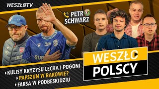 WESZŁOPOLSCY 18: DLACZEGO LECH POZNAŃ JEST TAKI SŁABY? CO Z MARKIEM PAPSZUNEM W RAKOWIE?