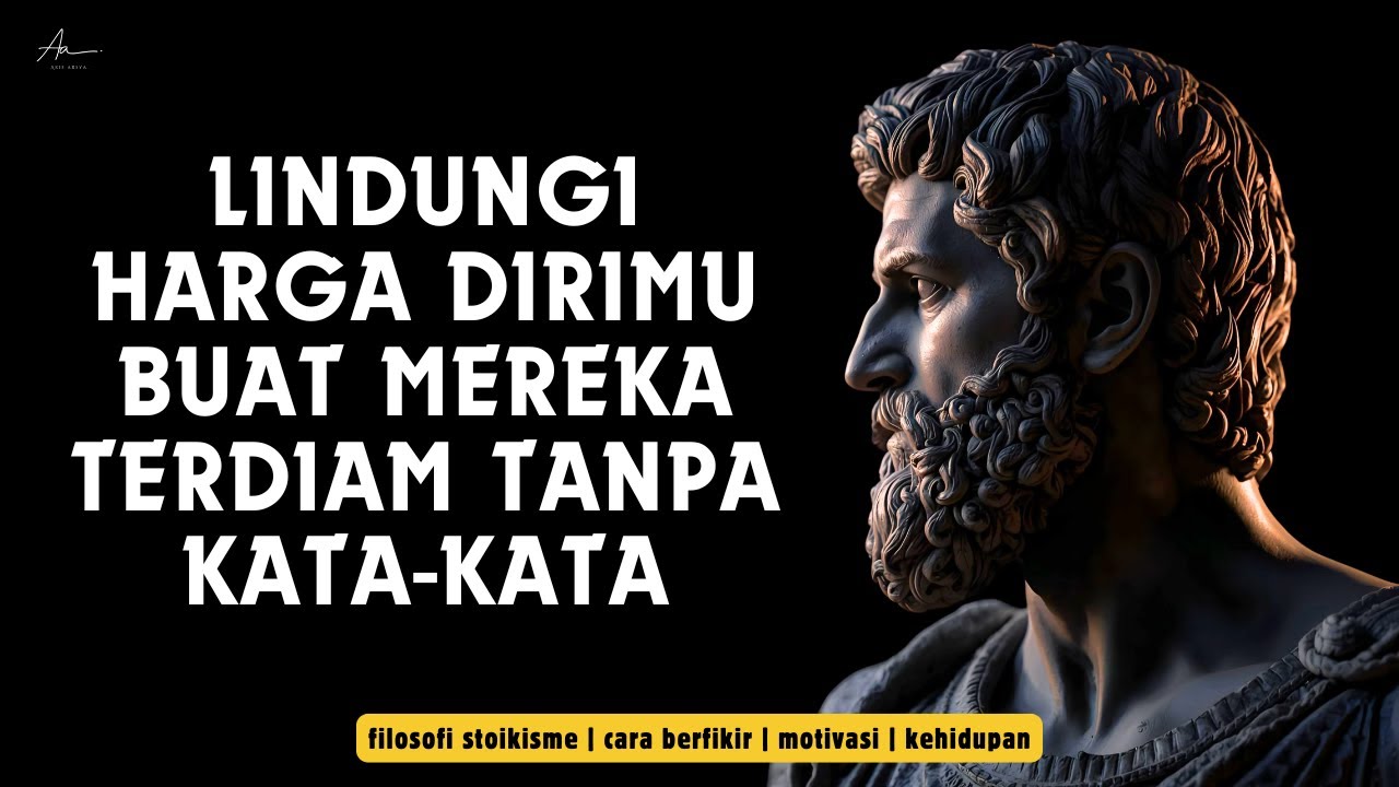 STOIKISME DAN SENI MEMBUAT ORANG MENYESAL KARNA MEREMEHKAN - ARIF ARSYA