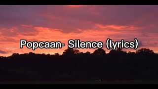 Popcaan- Silence (lyrics) Resimi