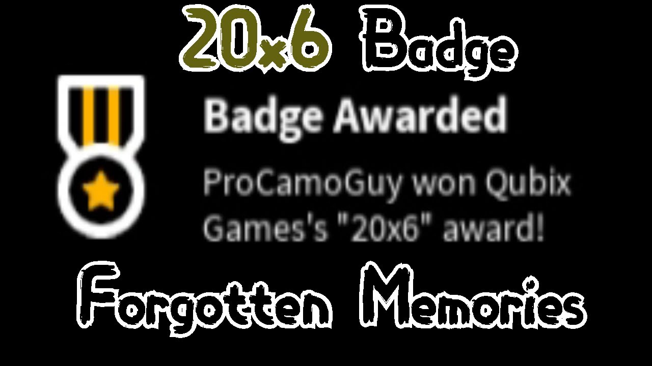 How to get the BWVTB3J5 BADGE in FORGOTTEN MEMORIES