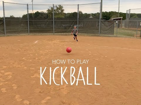 How to Play Kickball