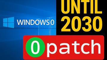 Keep Windows 10 Secure Until 2030 | 0patch Full Tutorial & Review
