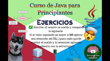 Video #20 - Java.- Ejercicio 1 Estructura Condicional if | Aprendiendo