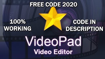 NCH VIDEOPAD EDITOR REGISTRATION CODE 2020 FREE (100% WORKS) CODE #2