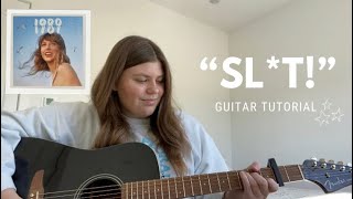 “Slut!” EASY Guitar Tutorial // 1989 (Taylor’s Version) 🩵 // Beginner Chords/Strumming