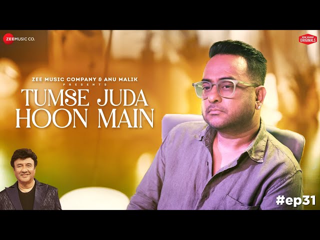 Tumse Juda Hoon Main | Anu Malik x Krishna Beuraa | Laado Suwalka | Zee Music Originals class=