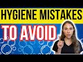 7 Hygiene Mistakes To Avoid | Dermatologist Tips