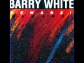 Barry White - Beware! (1981) - 01. Beware - YouTube.flv